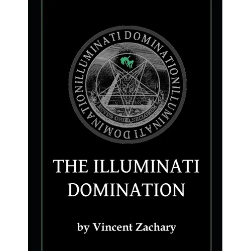 The Illuminati Domination - Paperback