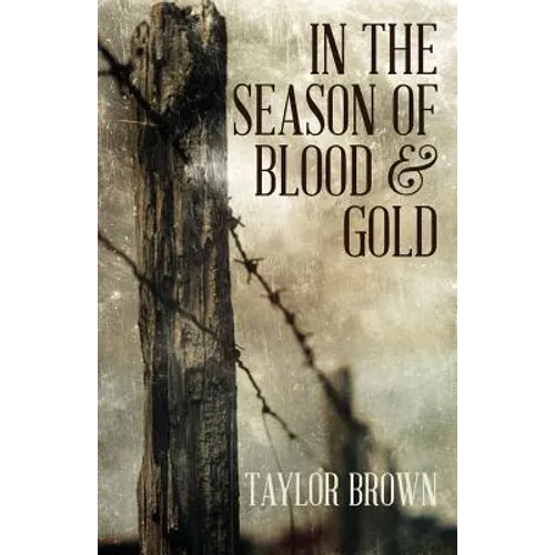 In the Season of Blood and Gold - Paperback