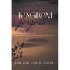 Kingdom Forgotten: The rise and demise of a Mormon island king - Paperback