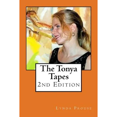 The Tonya Tapes - Paperback