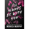 I'll Always Be with You - Paperback
