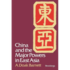 China and the Major Powers in East Asia - Paperback