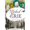 Wicked Erie - Paperback