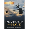 Revenge I Will Have: Jake Logan # 2 - Hardcover