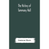 The History Of Tammany Hall - Hardcover