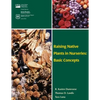 Raising Native Plants in Nurseries: Basic Concepts - Paperback