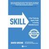 Skill: A Top-Producing Agent's Guide to Earning Unlimited Income - Paperback