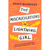 The Miscalculations of Lightning Girl - Paperback