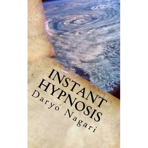 Instant Hypnosis: The Expose - Paperback