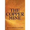The Copper Mine - Paperback