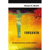 Forsaken: The Trinity and the Cross, and Why It Matters - Paperback