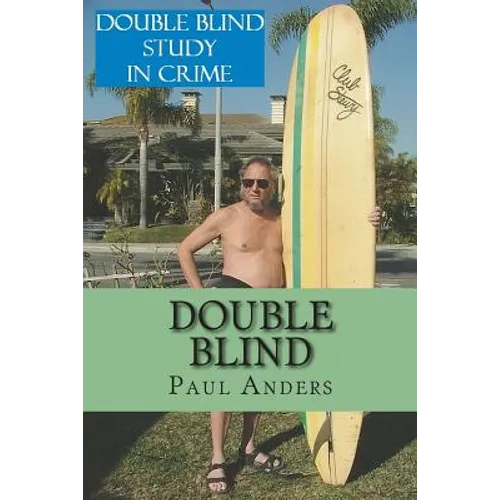 Double Blind: Blindsided and Blind as a Bat Ray - Paperback