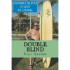 Double Blind: Blindsided and Blind as a Bat Ray - Paperback