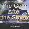 Springfield Roofing Company near me The Calm AFTER the Storm: how to understand an insurance claim - Paperback
