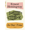 In Our Time: Stories - Paperback
