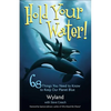 Hold Your Water!: 68 Things You Need to Know to Keep Our Planet Blue - Paperback