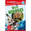 DK Super Readers Level 4 Micro Monsters - Paperback