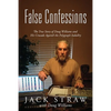 False Confessions: The True Story of Doug Williams and His Crusade Against the Polygraph Industry - Paperback
