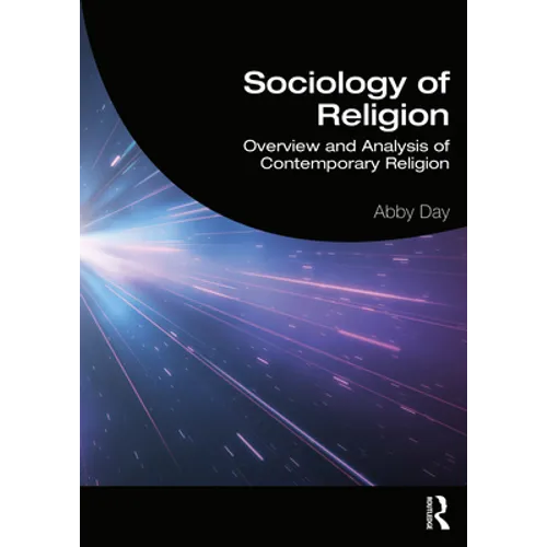 Sociology of Religion: Overview and Analysis of Contemporary Religion - Paperback