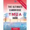 The Ultimate Cambridge TMUA Guide: Complete revision for the Cambridge TMUA. Learn the knowledge, practice the skills, and master the TMUA - Paperback