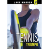Tennis Triumph - Paperback