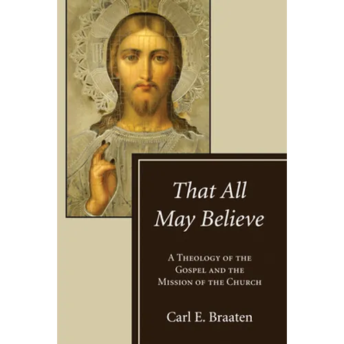 That All May Believe - Paperback
