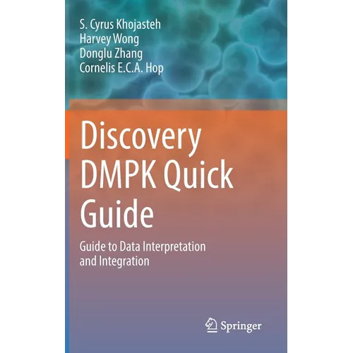 Discovery Dmpk Quick Guide: Guide to Data Interpretation and Integration - Hardcover