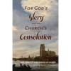 For God's Glory and the Church's Consolation: 400 Years of the Synod of Dordt - Paperback