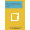 A Follow Up Study of Head Wounds in World War II - Paperback
