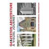 Galveston Architecture: A Visual Journey - Paperback