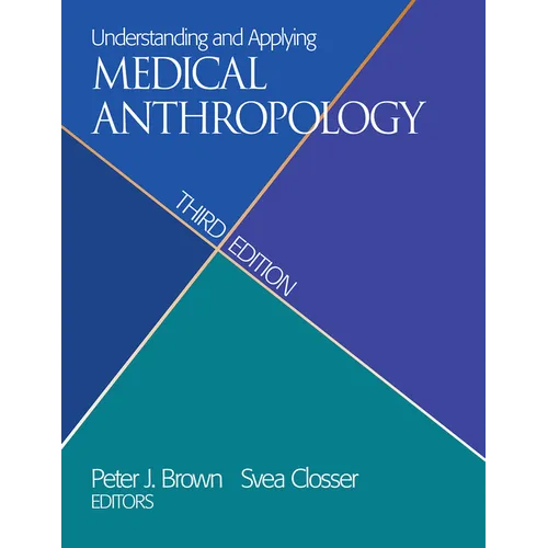 Understanding and Applying Medical Anthropology - Paperback
