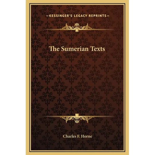 The Sumerian Texts - Hardcover