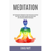 Meditation: Self-Compassion Workbook to Stop the Burnout and Heal Your Soul and Unlock Anxiety and Stress Cycle with Conscious Mindful Techniques - Paperback