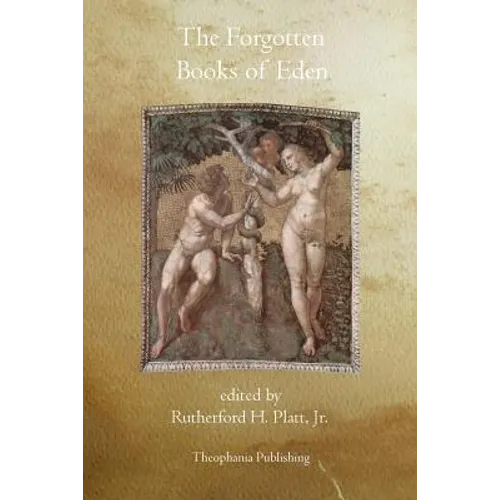 The Forgotten Books of Eden - Paperback