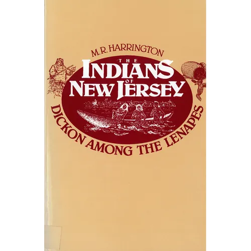 The Indians of New Jersey: Dickon Among the Lenapes - Paperback