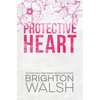 Protective Heart Special Edition - Paperback