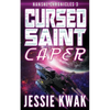 Cursed Saint Caper - Paperback