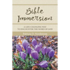 Bible Immersion: A Life-Changing Way to Encounter the Word of God - Paperback
