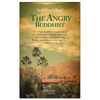 The Angry Buddhist - Paperback