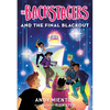 The Backstagers and the Final Blackout (Backstagers #3) - Paperback