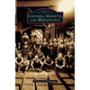 Columbia, Marietta, and Wrightsville - Hardcover