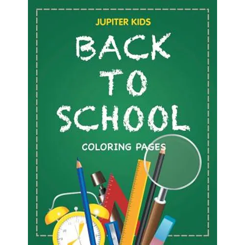 Back to School Coloring Pages - Paperback