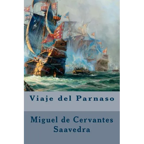 Viaje del Parnaso (Spanish Edition) - Paperback