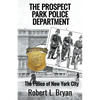The Prospect Park Police Department - Paperback