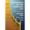 The Degrees of the Spiritual Life, Volume Two: A Method of directing Souls according to their Progress in Virtue - Paperback