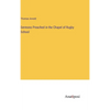 Sermons Preached in the Chapel of Rugby School - Hardcover