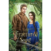 A Fractured Song - Paperback