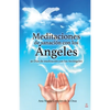 Meditaciones de sanación con los Ángeles: 30 Días de meditación con los Arcángeles - Paperback