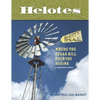 Helotes, Where the Texas Hill Country Begins: A Comprehensive History - Paperback