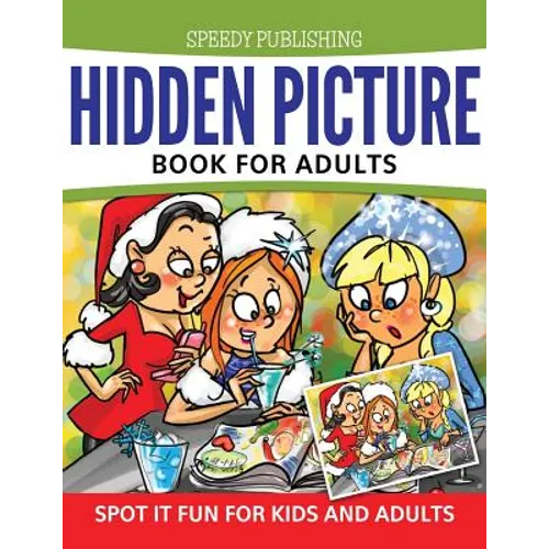 Hidden Picture Book For Adults: Spot it Fun For Kids and Adults - Paperback
